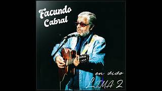 Facundo Cabral en Lima (En vivo) | Lima 2 - Facundo Cabral