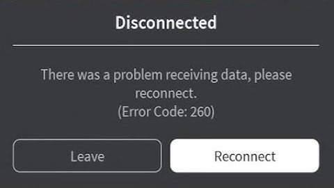 FIX Error Code 260 Roblox: There was a problem receiving data please reconnect. Windows10.