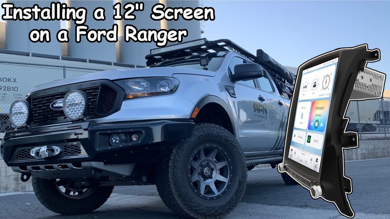 Installing a 12 Screen on a Ford Ranger 