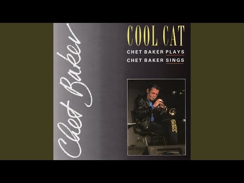 Chet Baker - My Foolish Heart