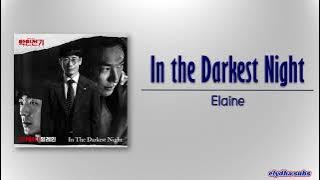 Elaine - In the Darkest Night [EVILIVE OST Part 1] [Rom|Eng Lyric]