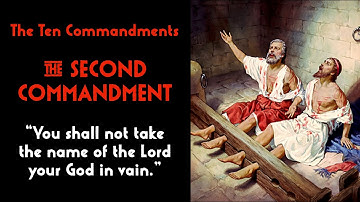 Small Catechism, The Ten Commandments, The Second Commandment, LHOS