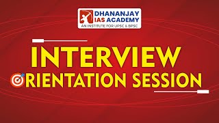 68th BPSC Mock Interview | Free For All | Orientation Session | bpsc dhananjayiasacademy