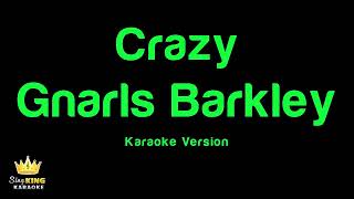 Crazy Karaoke (6 Keys Lower) - Gnarls Barkley