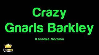 Crazy Karaoke (6 Keys Lower) - Gnarls Barkley