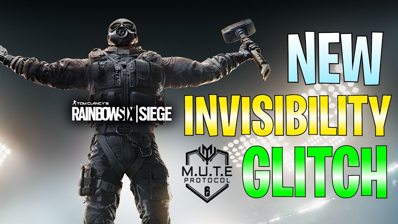 Rainbow Six Siege Invisibility Glitch 2020