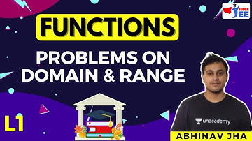 Functions L1-Problems on Domain & Range | JEE Maths | JEE Main 2023 | Super JEE | Abhinav Jha