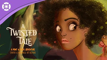 A Twisted Tale - Kickstarter Launch Trailer