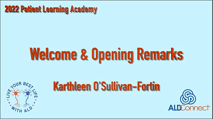 2022 ALD Connect Patient Learning Academy Welcome ...