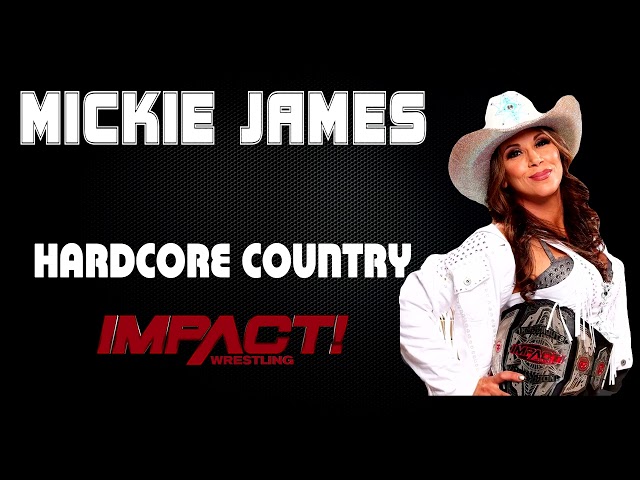 TNA (Impact) | Mickie James 30 Minutes Entrance Extended Theme Song | Hardcore Country class=