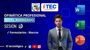 SESIÓN 08: ✓ Formularios - Macros