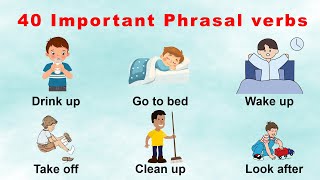 40 Important Phrasal verbs - Learn English for kids - English educational video for Kids