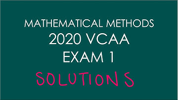2020 VCAA Mathematical Methods Exam 1