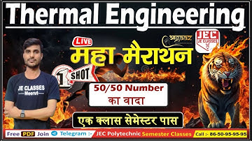 Thermal Engineering महा-मैराथन Class Mechanical Engineering 3rd Sem/ 50/50 number का वादा ONE SHOT