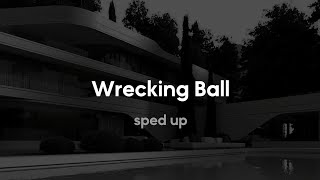 miley cyrus - wrecking ball (sped up)