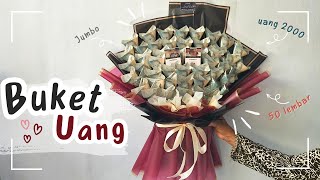 DIY Bikin Buket Uang Jumbo isi 50 Lembar Simpel || Buket Uang 2000an Jumbo  || Money Bouquet