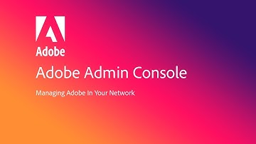 Managing Adobe in your network