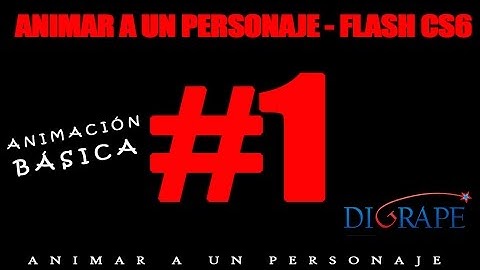 01 - Animar A Un Personaje - Flash CS6