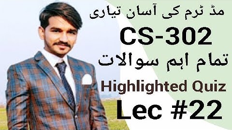 cs302 short lecture No.22 |VU short lectures by Amir|midterm preparation|CStudy with Amir