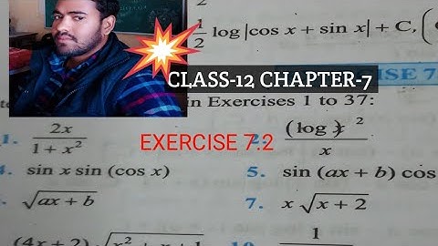 CLASS12 MATHS INTEGRALS/NCERT EXERCISE 7.2 SOLUTION OF QUESTION NUMBER 1TO 9 @vivekmathematics122