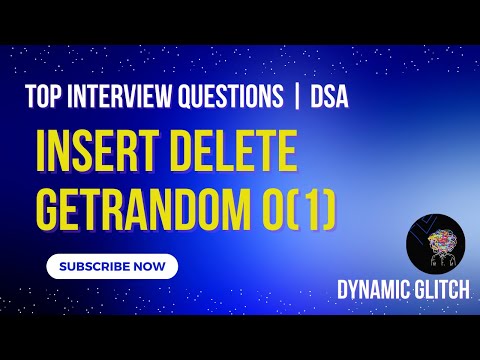 Insert Delete GetRandom