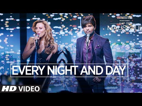 Every Night And Day Song Lyrics From Aap Se Mausiiquii