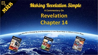 MRS Revelation Commentary Chapter 14