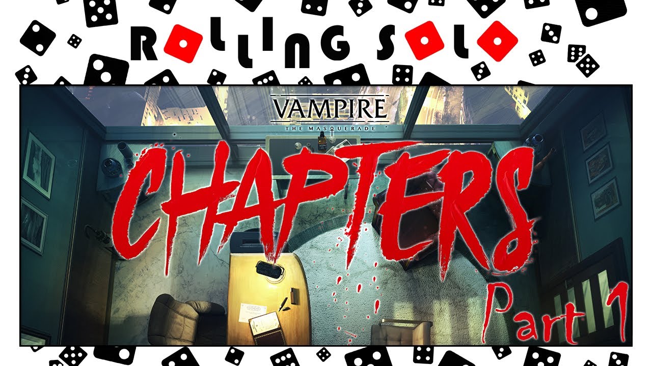 Vampire the Masquerade: Chapters - Immersive RPG Adventure