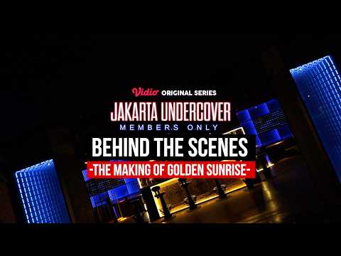 Behind The Scenes Jakarta Undercover