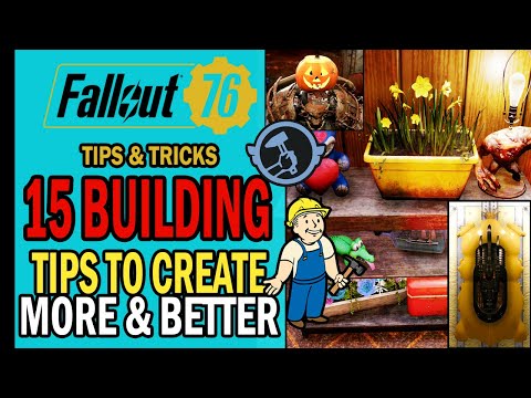 15 Building Tips to Help You Create Bigger & Better Camps | Fallout 76 Tips & Tricks