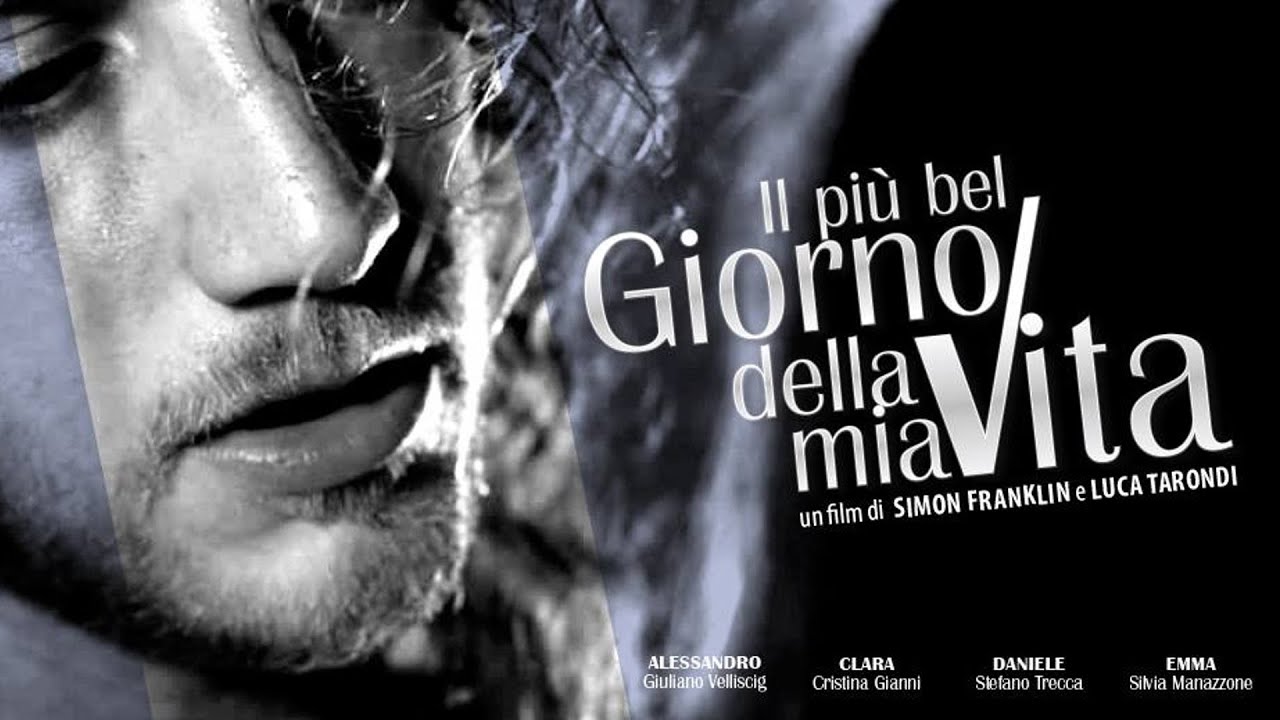 Il Primo Giorno Della Mia Vita Film