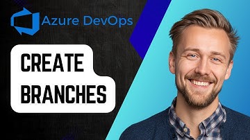 How to Create Branches in Azure DevOps | Step-by-Step Tutorial 2025