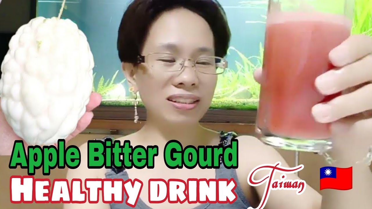 apple BITTER GOURD healthydrink refreshing bebsatofwvlogs YouTube