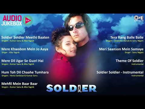 Audio Jukebox | Soldier Movie | Bobby Deol | Preity Zinta | Anu Malik | Sameer | 90s Bollywood Hits