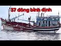 TÀU CÁ BÌNH ĐỊNH 37 ĐÔNG MÚC CÁ TẠI VÙNG BIỂN PHAN THIẾT • VIETNAM FISHING BOAT