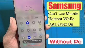 Can’t Use Mobile Hotspot While Data Saver Is On Problem Fix|Samsung A10s/A20/A30/A50/A52 Without Pc