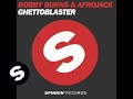 Bobby burns  afrojack  ghetto blaster original mix