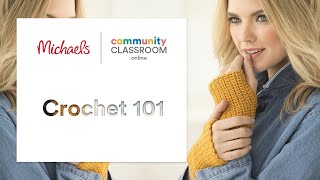 Online Class: Crochet 101 | Michaels screenshot 4