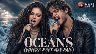 OCEANS (WHERE FEET MAY FAIL) — Emotional Rock Duet Cover | Mars Audio Lab screenshot 5