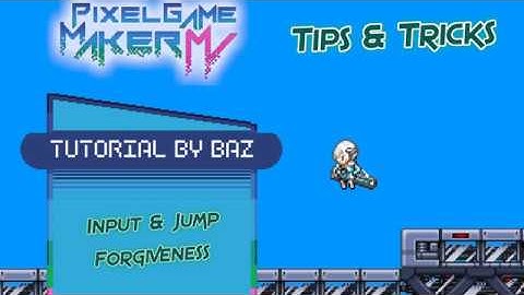 Input Forgiveness & Coyote Time - Pixel Game Maker MV
