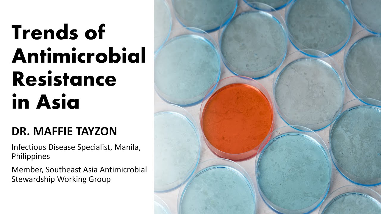 Tayzon Day 3 – Trends in antimicrobial resistance in Asia (Maffie Tayzon ...