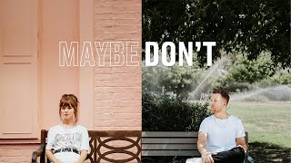 Смотреть клип Maisie Peters - Maybe Don'T [Feat. Jp Saxe] [Honne Remix]