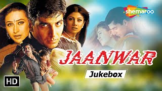 Jaanwar (1999) Movie Songs | Akshay Kumar, Karisma Kapoor| Video Songs Jukebox | 90s Hit Hindi Songs
