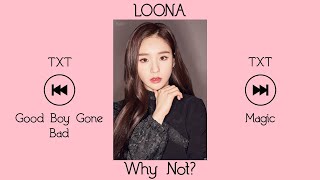 Kpop Playlist [Txt & Loona Songs]