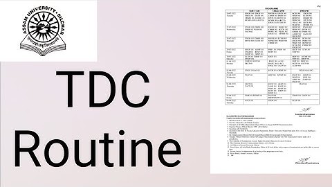 Assam University Silchar|| TDC Routine Out|| Exam from last week of July||