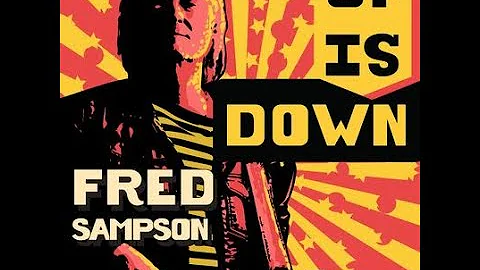Fred Sampson - Up Is Down - Official lyric video