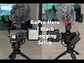 GoPro Hero 7 Black Vlog Setup