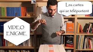 ArithmAntique n°55 - VIDEO ENIGME Les cartes qui se téléportent