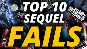 Top 10 WORST Sequels to GREAT Games