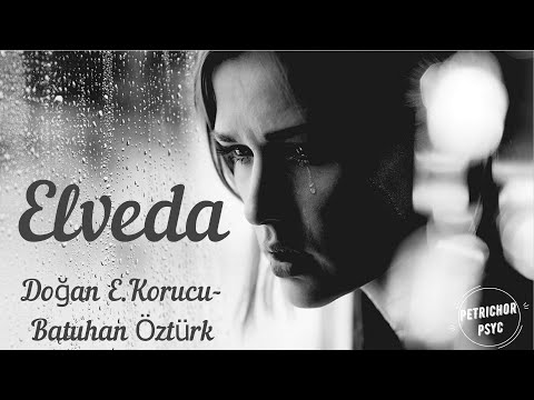 Doğan Eray Korucu ft. Batuhan Öztürk - Elveda (Şarkı Sözü/Lyrics) HD